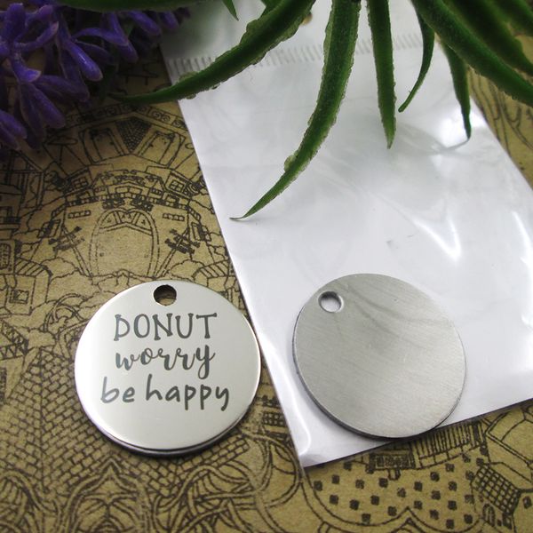 40pcs--stainless steel charms"donut worry be happy" more style choosing diy pendants fo necklace, Bronze;silver
40pcs--stainless steel charms"donut worry be happy" more style choosing diy pendants fo necklace, Bronze;silver