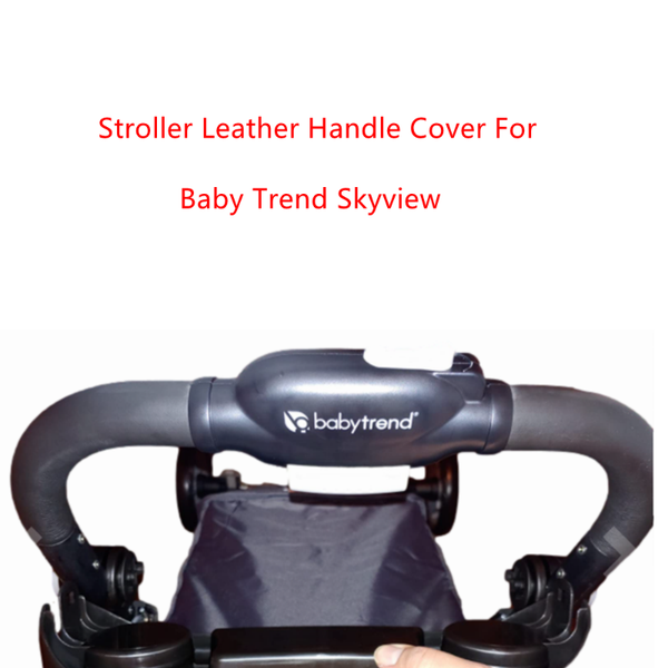 stroller parts & accessories armrest cover for baby trend skyview pram handle leather sleeve case bar protective carriage
stroller parts & accessories armrest cover for baby trend skyview pram handle leather sleeve case bar protective carriage