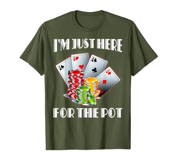 I'm Just Here For The Pot Funny Gambling Gift T-Shirt, Mainly pictures
I'm Just Here For The Pot Funny Gambling Gift T-Shirt, Mainly pictures