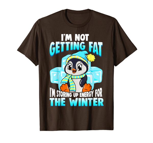 i'm not getting fat i'm storing up energy for winter penguin t-shirt, White;black
i'm not getting fat i'm storing up energy for winter penguin t-shirt, White;black
