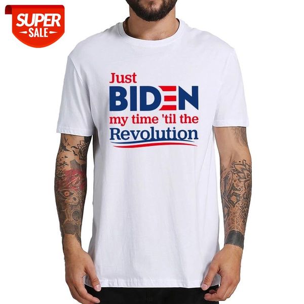 Just Biden My Time Til The Revolution T-Shirt 100% Cotton Soft Breathable Male Female Summer Premium T-shirt #H23c, White;black
Just Biden My Time Til The Revolution T-Shirt 100% Cotton Soft Breathable Male Female Summer Premium T-shirt #H23c, White;black