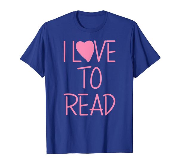 i love to read t-shirt bookworm nerd funny book lover gift, White;black