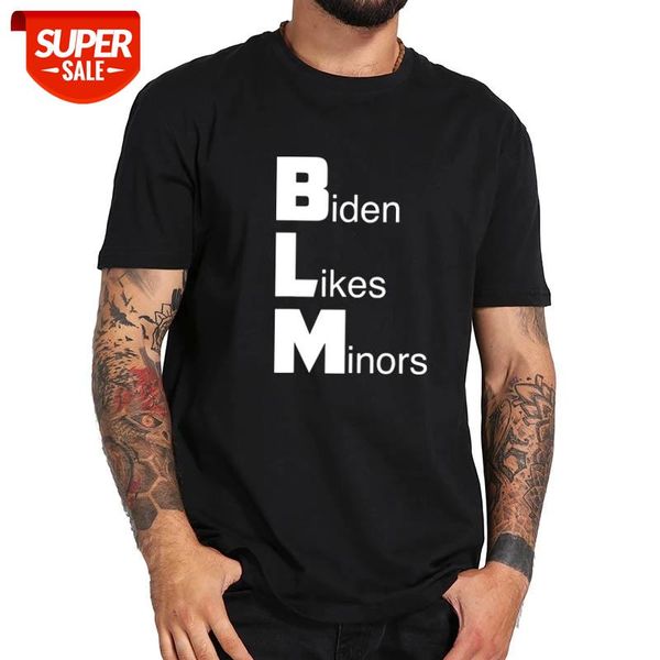 blm biden likes minors 2020 election gift t shirt letter print short sleeve tee soft eu size summer tshirt female male #tl4i, White;black
blm biden likes minors 2020 election gift t shirt letter print short sleeve tee soft eu size summer tshirt female male #tl4i, White;black