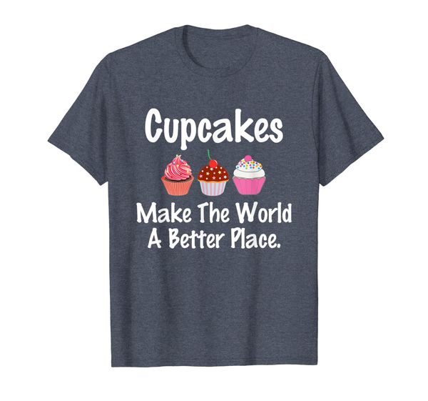 cupcakes make the world a better place dessert t-shirt, White;black