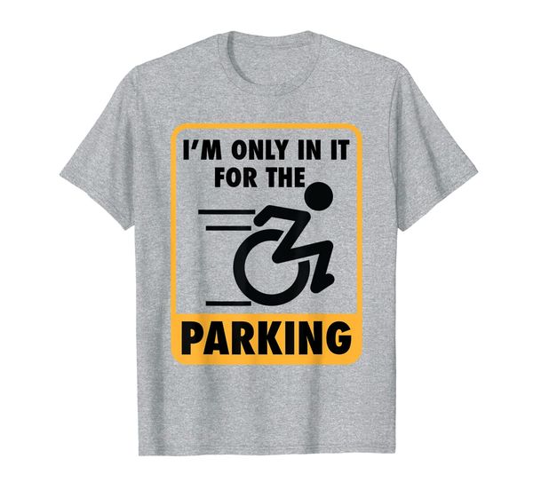 cool i'm only in it for the parking funny pwd gift t-shirt, White;black
cool i'm only in it for the parking funny pwd gift t-shirt, White;black