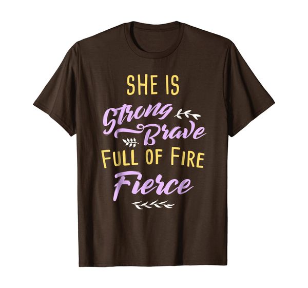 she is strong brave full of fire fierce t-shirt, White;black 
she is strong brave full of fire fierce t-shirt, White;black