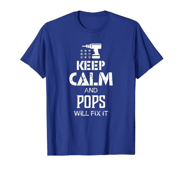 keep calm and pops will fix it t shirt gift father day, White;black