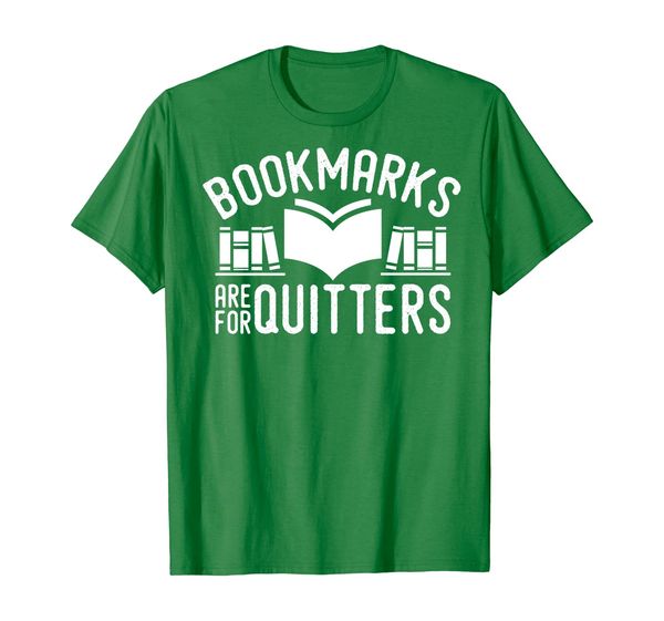 reading shirt for boys and girls bookmarks are for quitters, White;black