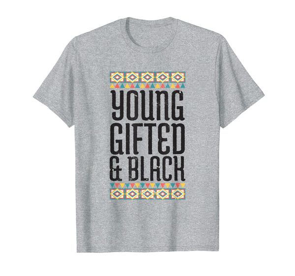 YOUNG GIFTED BLACK Cool Gift for Black History Month T-Shirt, Mainly pictures 
YOUNG GIFTED BLACK Cool Gift for Black History Month T-Shirt, Mainly pictures