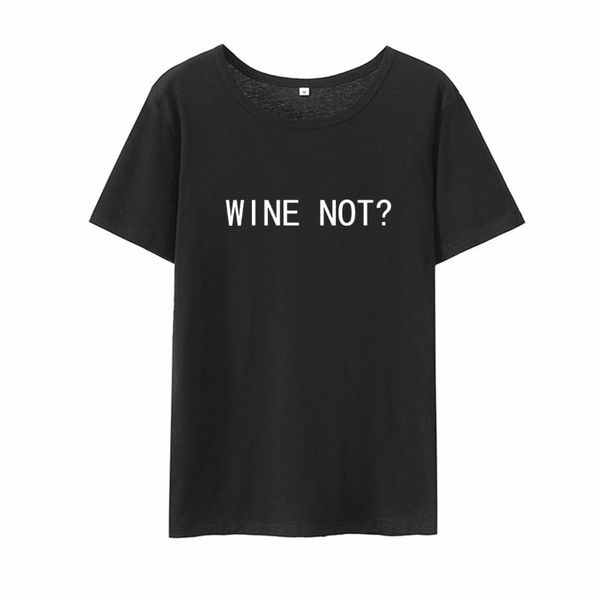 women's t-shirt wine not letter printed women o-neck short sleeve black white tee shirt femme loose cotton tshirt top
women's t-shirt wine not letter printed women o-neck short sleeve black white tee shirt femme loose cotton tshirt top