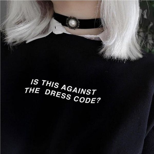 women's hoodies & sweatshirts o-neck is this against the dress code sweatshirt women black tumblr harajuku punk funny slogan letters pr
women's hoodies & sweatshirts o-neck is this against the dress code sweatshirt women black tumblr harajuku punk funny slogan letters pr