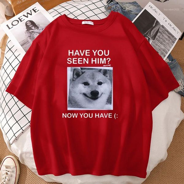 women's t-shirt have you seen him shiba inu printing clothes crewneck cotton t-shirts summer casual tshirts womens, White
women's t-shirt have you seen him shiba inu printing clothes crewneck cotton t-shirts summer casual tshirts womens, White