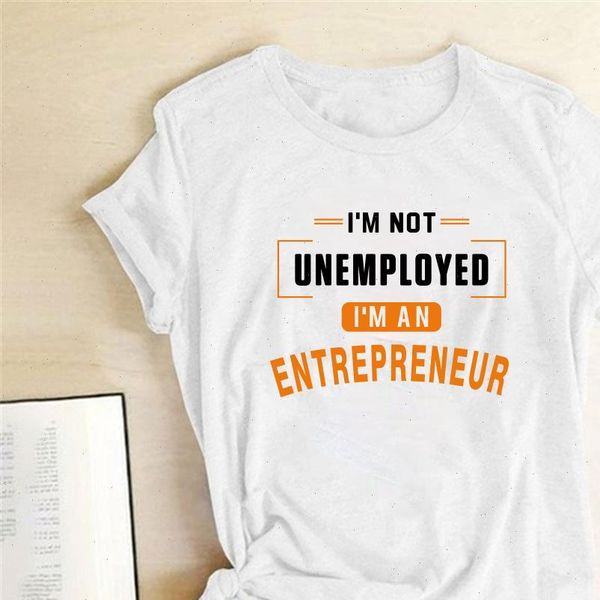 im not unemployed im an entrepreneur printed t shirts women clothing summer shirts for women loose femme t shirts camisetas, White
im not unemployed im an entrepreneur printed t shirts women clothing summer shirts for women loose femme t shirts camisetas, White
