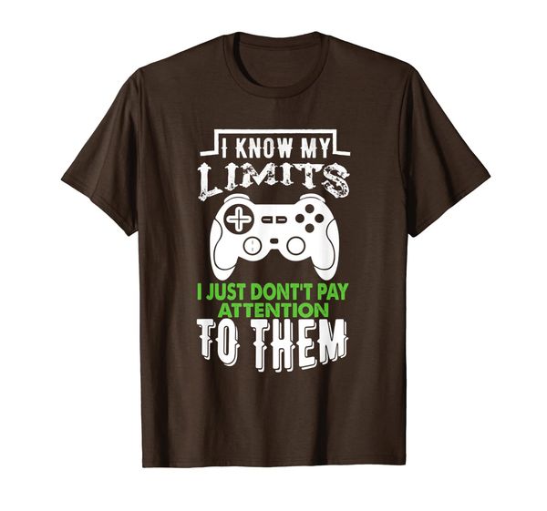 i know my limits, i just dont pay attention to them, gamer t-shirt, White;black
i know my limits, i just dont pay attention to them, gamer t-shirt, White;black