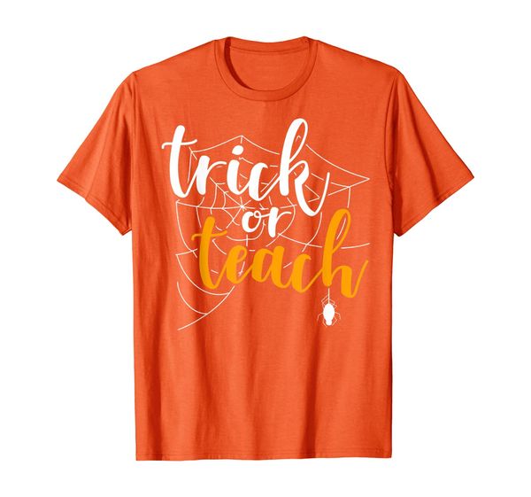 trick or teach funny teacher appreciation spooky gift cobweb t-shirt, White;black
