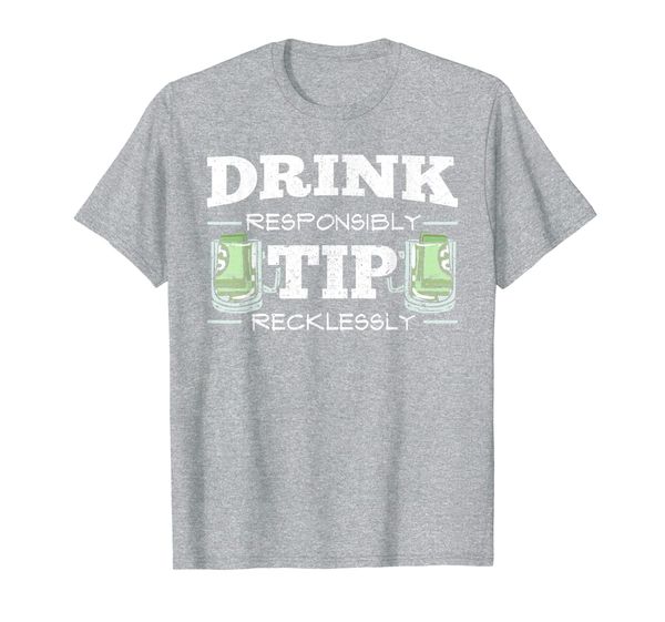 drink responsibly tip recklessly i funny bartender t-shirt, White;black
drink responsibly tip recklessly i funny bartender t-shirt, White;black