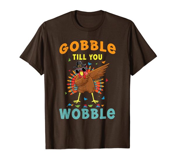 gobble till you wobble dabbing pilgrim turkey thanksgiving t-shirt, White;black