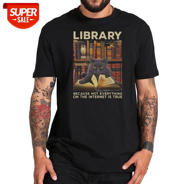 library because not everything on the internet is true black cat t shirt eu size 100% cotton comfortable soft tee #hg5i, White;black
library because not everything on the internet is true black cat t shirt eu size 100% cotton comfortable soft tee #hg5i, White;black