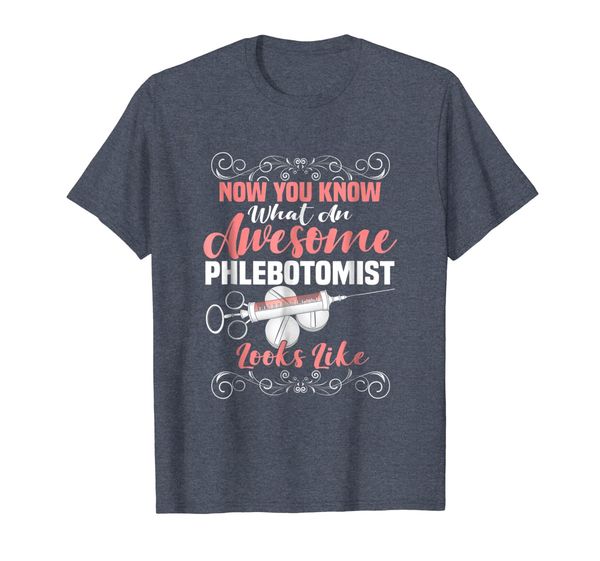Now You Know What An Awesome Phlebotomist Looks Like T-Shirt, Mainly pictures
Now You Know What An Awesome Phlebotomist Looks Like T-Shirt, Mainly pictures
