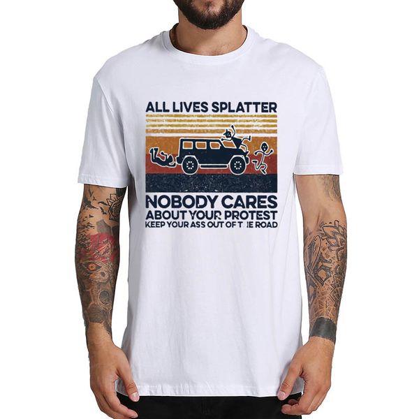 ccccsportall lives splatter-nobody cares about your protest t shirt 100% cotton comfortable eu size basic tee, Black;yellow
ccccsportall lives splatter-nobody cares about your protest t shirt 100% cotton comfortable eu size basic tee, Black;yellow