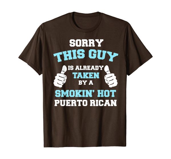 This Guy Is Taken By A Smokin Hot Puerto Rican Funny T-Shirt, Mainly pictures
This Guy Is Taken By A Smokin Hot Puerto Rican Funny T-Shirt, Mainly pictures