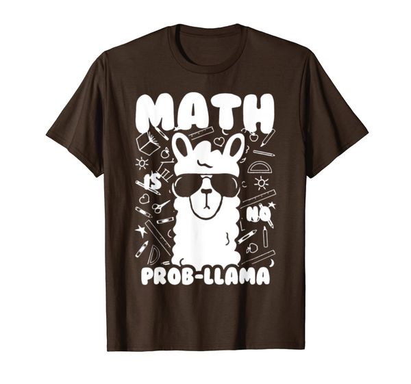 perfect math llama shirt math is no prob llama t-shirt, White;black