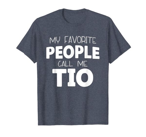 my favorite people call me tio gift t-shirt t-shirt, White;black
my favorite people call me tio gift t-shirt t-shirt, White;black