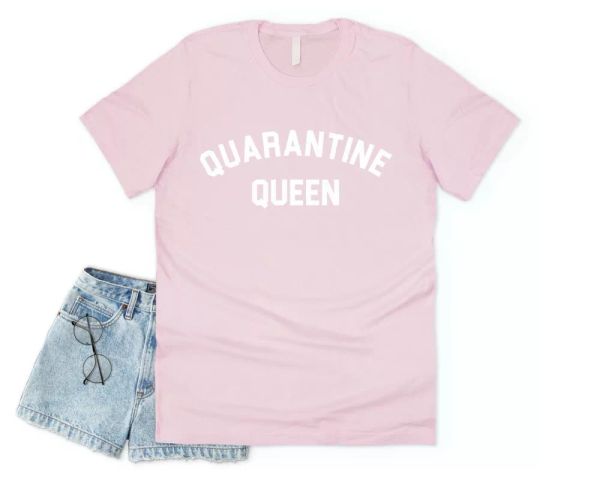 quarantine queen t-shirt funny self isolating social distancing distance, White;black
quarantine queen t-shirt funny self isolating social distancing distance, White;black
