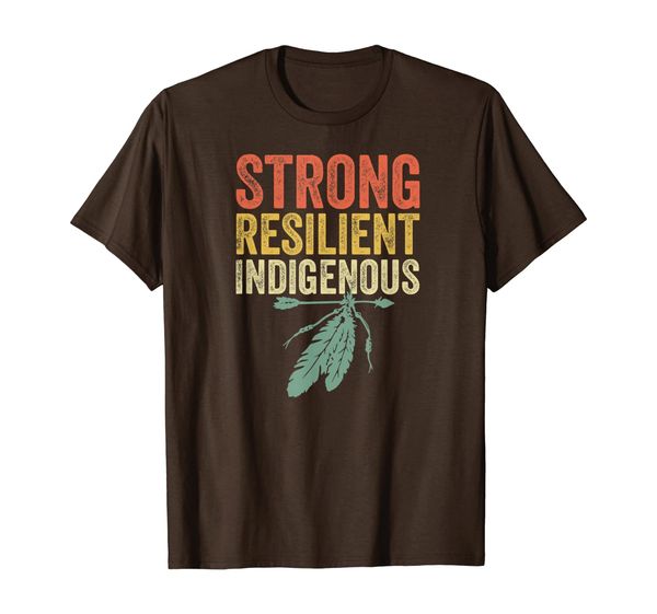 Strong Resilient Indigenous People Day Shirt Anti Columbus T-Shirt, Mainly pictures
Strong Resilient Indigenous People Day Shirt Anti Columbus T-Shirt, Mainly pictures