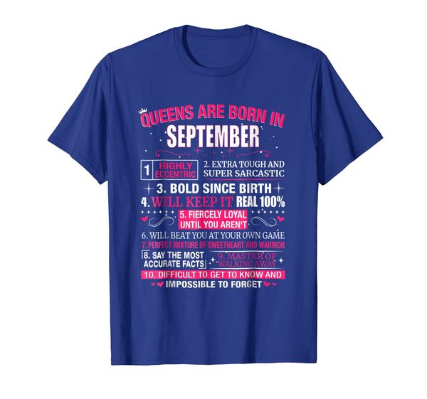 Queens are Born In September T-Shirt, Mainly pictures