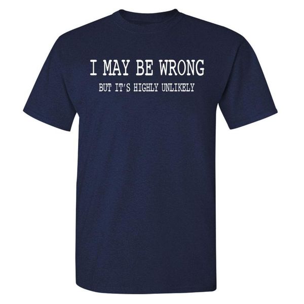 men's t-shirts i may be wrong printing summer fashion hip selling man cotton brand t-shirt harajuku tee tshirts, White;black 
men's t-shirts i may be wrong printing summer fashion hip selling man cotton brand t-shirt harajuku tee tshirts, White;black