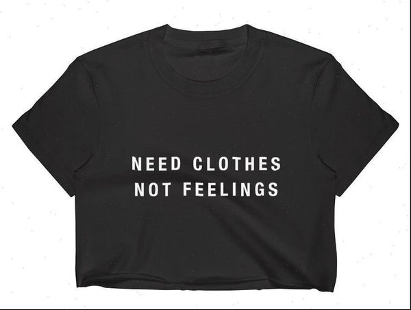 need clothes not feelings print women t shirt summer crop short slim funny tee hipster tumblr drop ship c, White
need clothes not feelings print women t shirt summer crop short slim funny tee hipster tumblr drop ship c, White