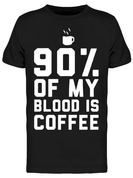 90 percent coffee men's tee -image by shutterstock, White;black
90 percent coffee men's tee -image by shutterstock, White;black