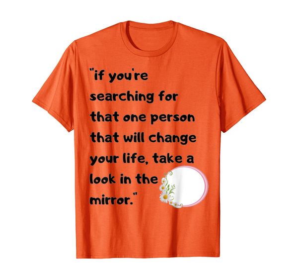 Motivational Quote T-Shirt Inspirational Saying T-Shirt, Mainly pictures