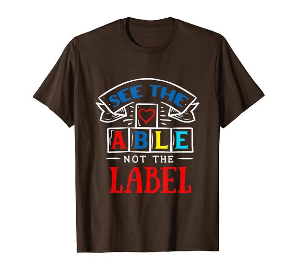 Proud Autism See the ABLE T-Shirt, Mainly pictures