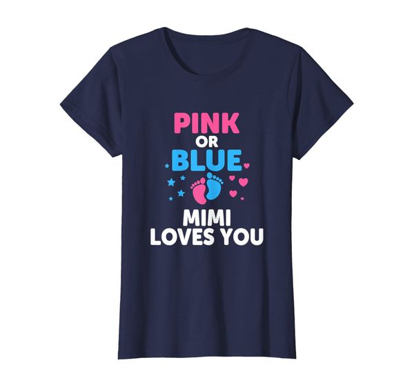 Womens Gender Reveal T-Shirt Pink Or Blue Mimi Loves You T Shirt, Mainly pictures
Womens Gender Reveal T-Shirt Pink Or Blue Mimi Loves You T Shirt, Mainly pictures