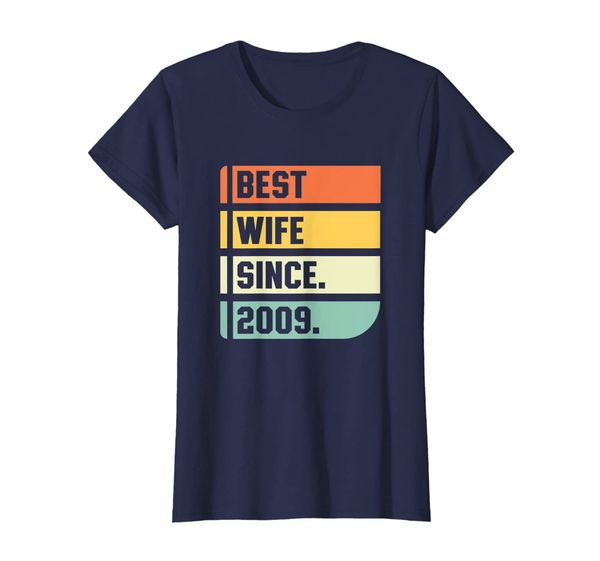 Womens 10 Years Wedding Anniversary Gift Best Wife Since 2009 T-Shirt, Mainly pictures
Womens 10 Years Wedding Anniversary Gift Best Wife Since 2009 T-Shirt, Mainly pictures