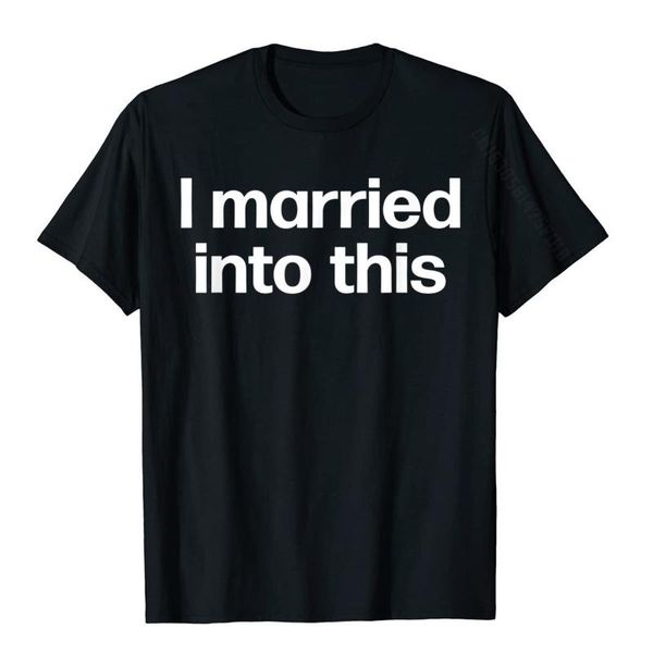 men's t-shirts i married into this | funny sister-in-law gift wedding po t-shirt latest t shirts cotton, White;black
men's t-shirts i married into this | funny sister-in-law gift wedding po t-shirt latest t shirts cotton, White;black