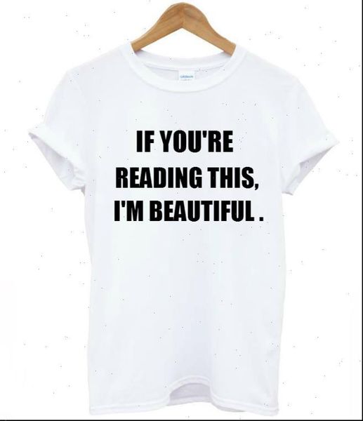 if you womens t shirts are reading this i am beautiful letter print women shirt cotton casual funny for lady, White
if you womens t shirts are reading this i am beautiful letter print women shirt cotton casual funny for lady, White