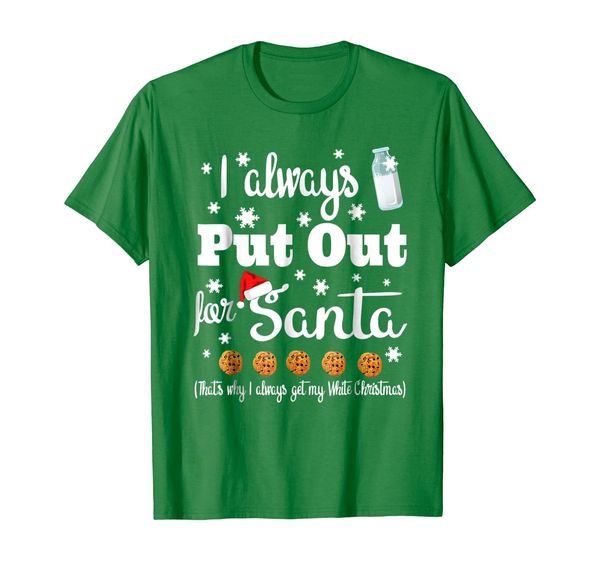 naughty i always put out for santa shirt gift, White;black 
naughty i always put out for santa shirt gift, White;black
