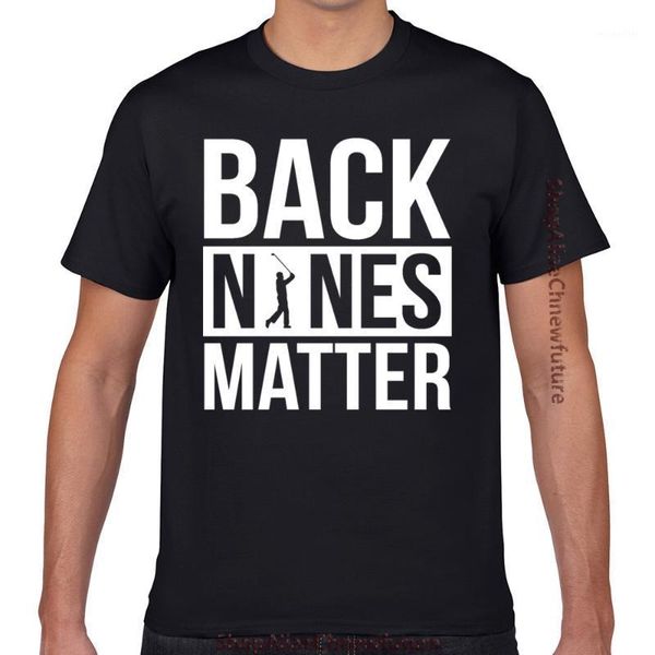 men's t-shirts t shirt men back nines matter funny golf golfing lover golfer fit inscriptions geek short male tshirt xxxl men's, White;black
men's t-shirts t shirt men back nines matter funny golf golfing lover golfer fit inscriptions geek short male tshirt xxxl men's, White;black