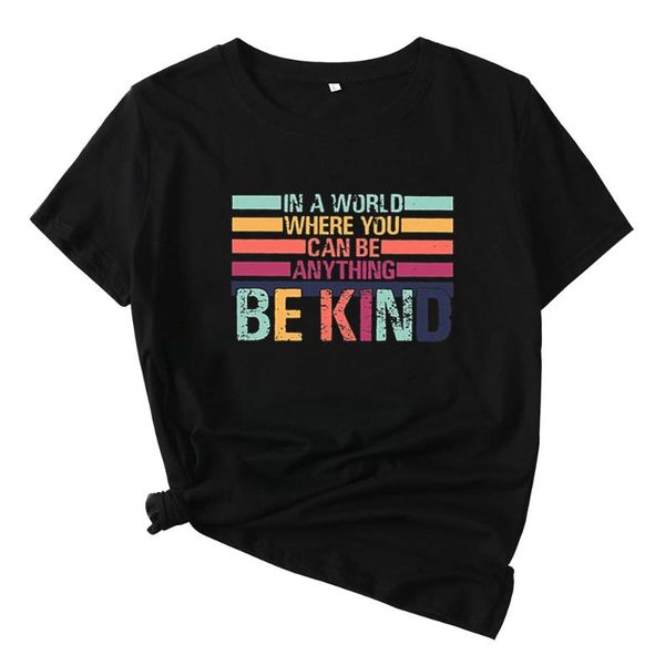 women's t-shirt be kind colorful t shirt women printed graphic tee tshirts short sleeve cotton femme casual camisetas mujer, White
women's t-shirt be kind colorful t shirt women printed graphic tee tshirts short sleeve cotton femme casual camisetas mujer, White