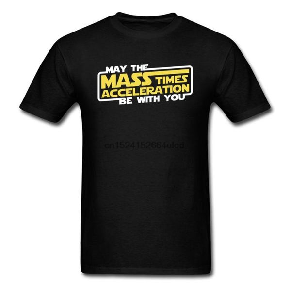 men's t-shirts force t-shirt men geek tshirt may the mass x acceleration be with you letter t shirt custom summer black streetwear hip, White;black
men's t-shirts force t-shirt men geek tshirt may the mass x acceleration be with you letter t shirt custom summer black streetwear hip, White;black