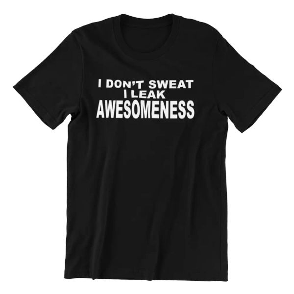 i don't sweat i leak - mens black cotton t shirt funny sayings slogans gift, White;black
i don't sweat i leak - mens black cotton t shirt funny sayings slogans gift, White;black