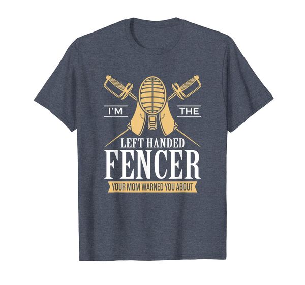 Left Handed Fencer Funny Quote - Fencing T-Shirt, Mainly pictures 
Left Handed Fencer Funny Quote - Fencing T-Shirt, Mainly pictures