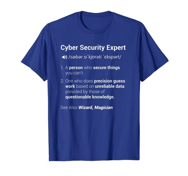 Funny Cyber Security Expert Definition T Shirt, Mainly pictures 
Funny Cyber Security Expert Definition T Shirt, Mainly pictures