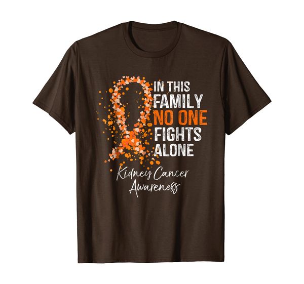 in this family no one fights alone shirt kidney cancer, White;black 
in this family no one fights alone shirt kidney cancer, White;black