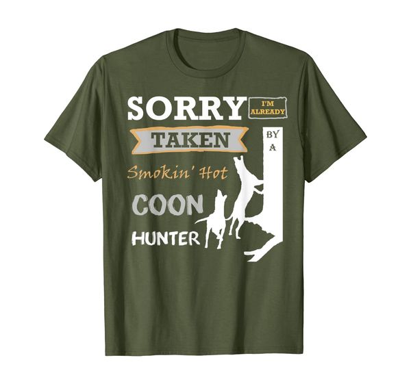sorry i'm already taken by a smokin' coon hunter t-shirt, White;black
sorry i'm already taken by a smokin' coon hunter t-shirt, White;black