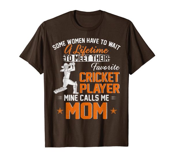 My Favorite Cricket Player Calls Me Mom Gift For Mother T-Shirt, Mainly pictures