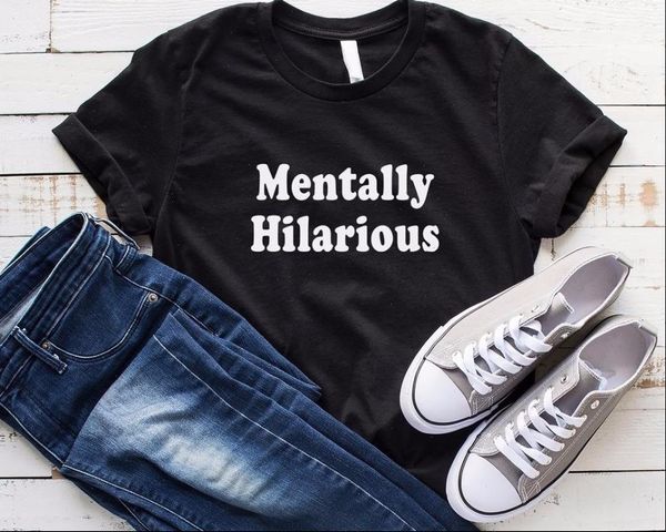 women t shirts mentally hilarious print tshirt cotton casual funny shirt for lady yong girl tee hipster drop ship, White
women t shirts mentally hilarious print tshirt cotton casual funny shirt for lady yong girl tee hipster drop ship, White